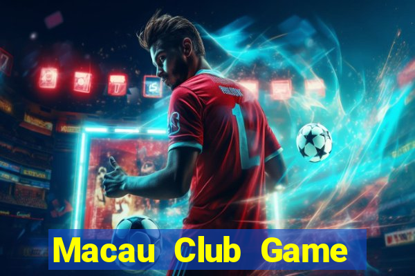 Macau Club Game The Bài Mobile 2021