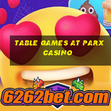 table games at parx casino