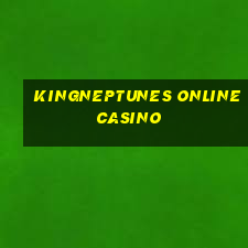 kingneptunes online casino