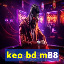 keo bd m88