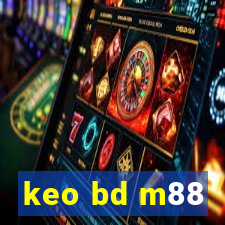 keo bd m88