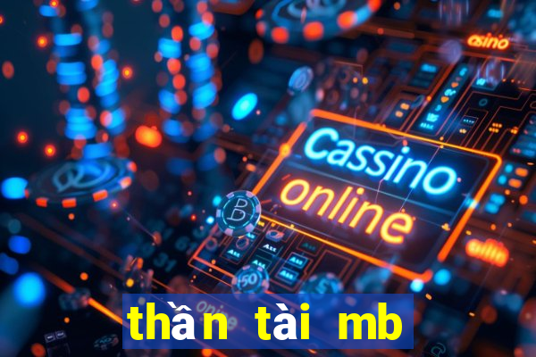 thần tài mb hôm nay