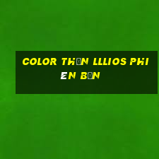 Color Thần lllios phiên bản