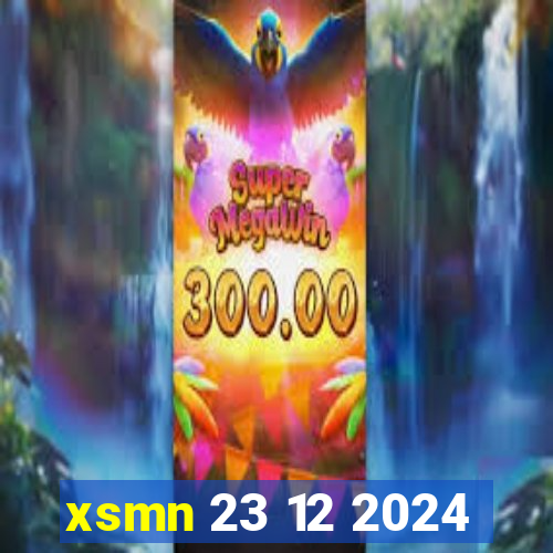 xsmn 23 12 2024