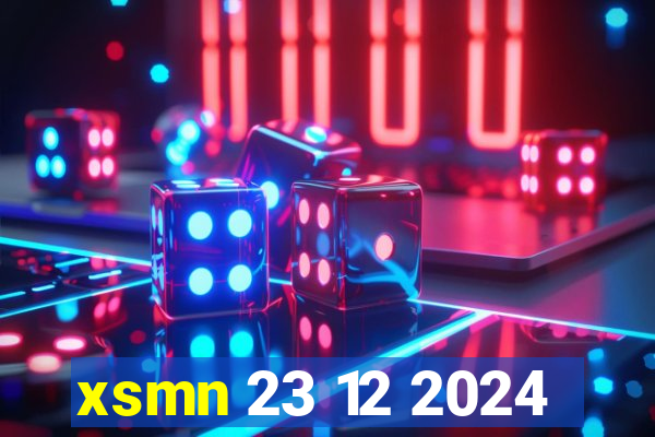 xsmn 23 12 2024