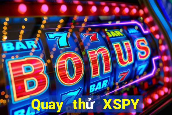 Quay thử XSPY ngày 16