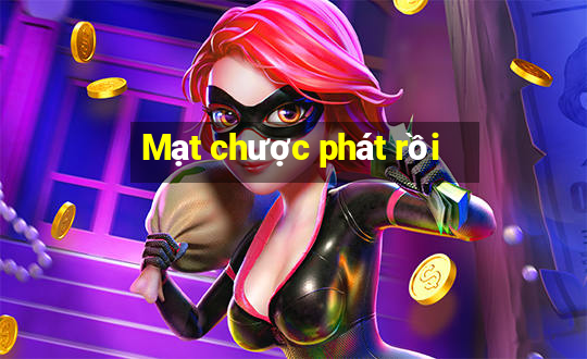 Mạt chược phát rồi