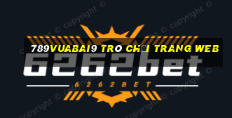 789Vuabai9 trò chơi trang web