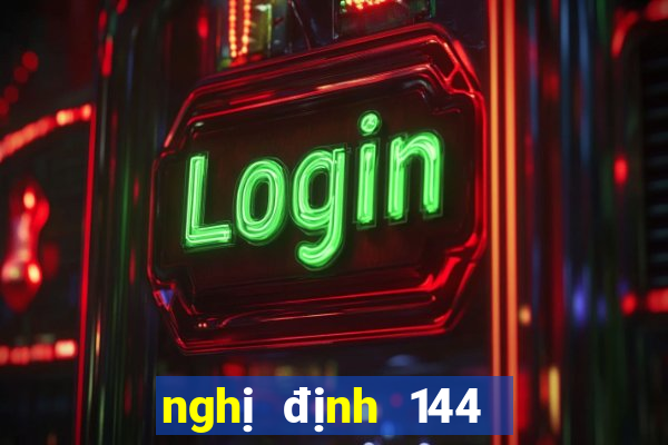 nghị định 144 tội đánh bạc