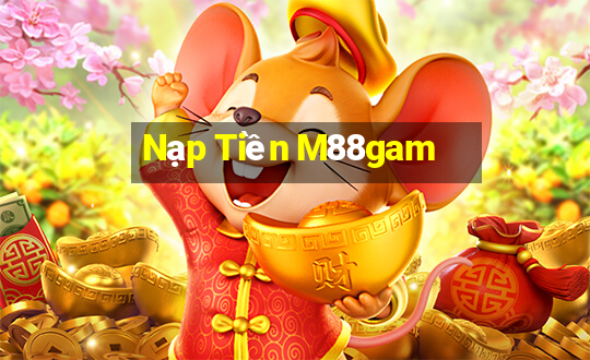 Nạp Tiền M88gam