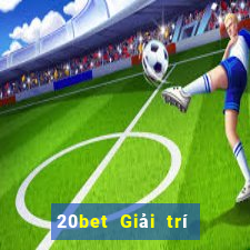 20bet Giải trí Việt nam Genesis