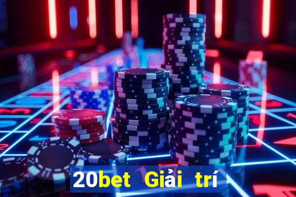 20bet Giải trí Việt nam Genesis