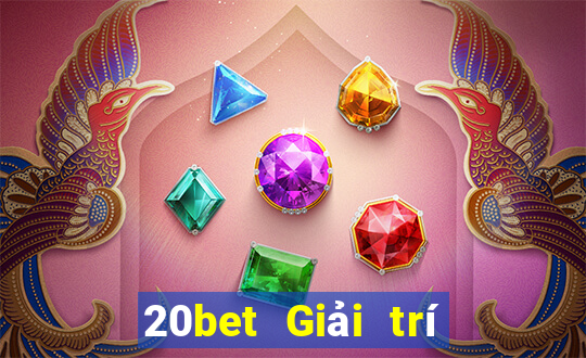 20bet Giải trí Việt nam Genesis