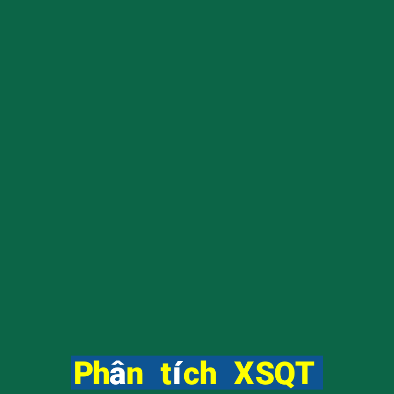 Phân tích XSQT ngày 31