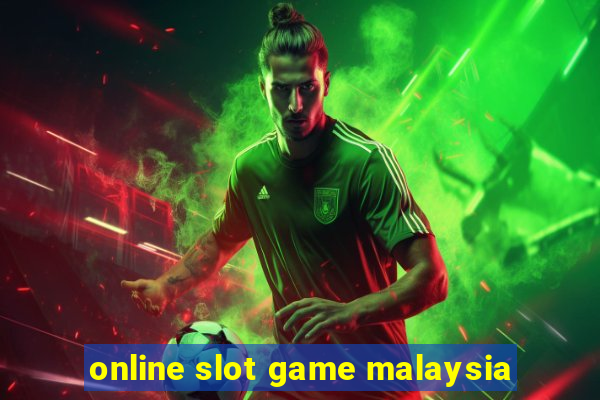 online slot game malaysia