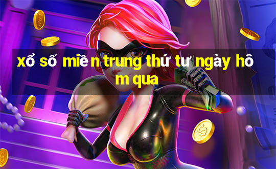 xổ số miền trung thứ tư ngày hôm qua