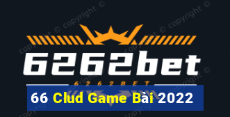 66 Clud Game Bài 2022