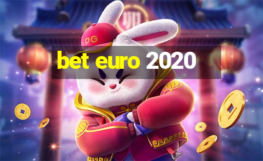 bet euro 2020