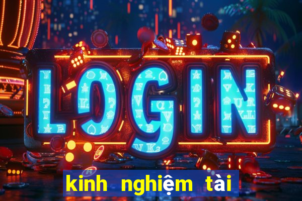 kinh nghiệm tài xỉu online