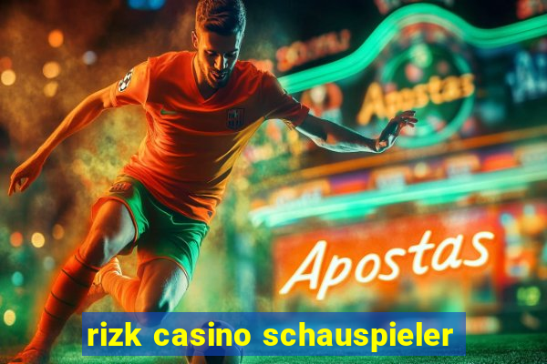 rizk casino schauspieler