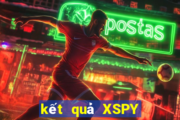 kết quả XSPY ngày 16