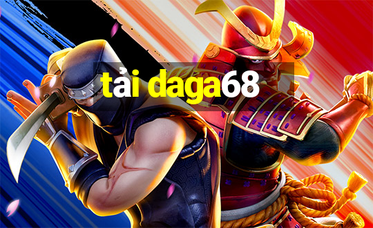 tải daga68