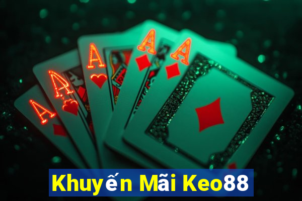 Khuyến Mãi Keo88