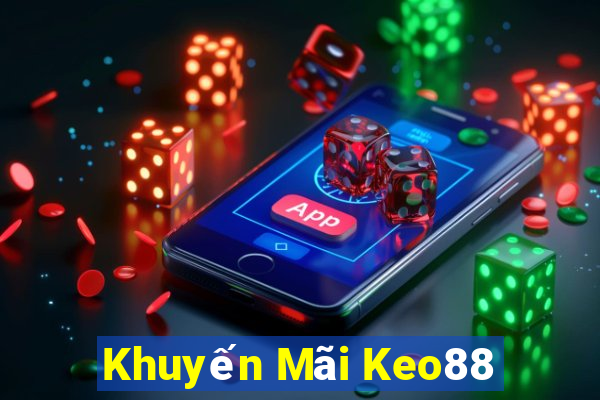 Khuyến Mãi Keo88