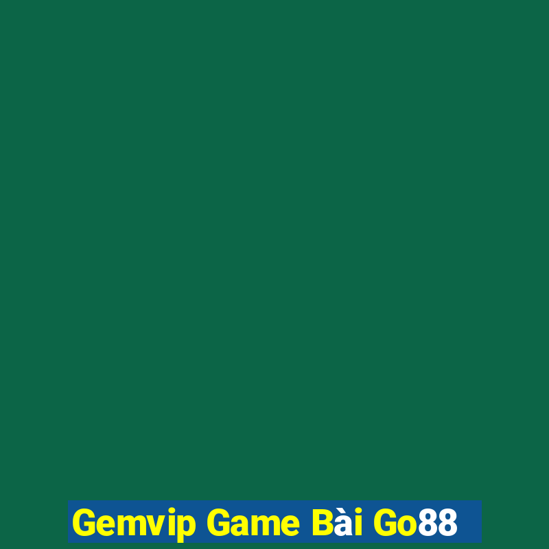 Gemvip Game Bài Go88