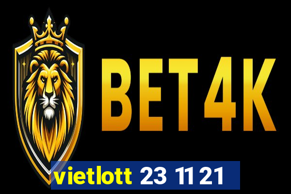 vietlott 23 11 21