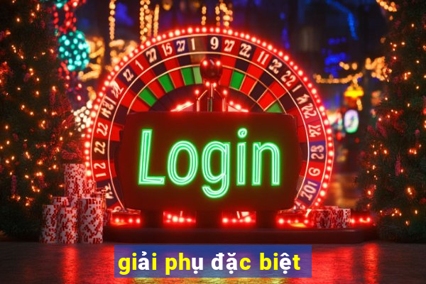 giải phụ đặc biệt