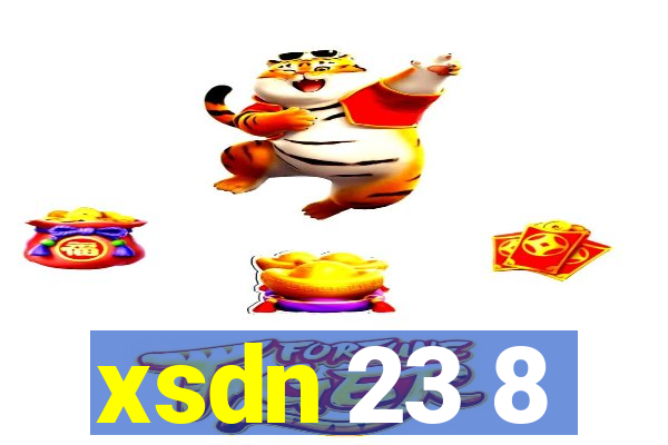 xsdn 23 8