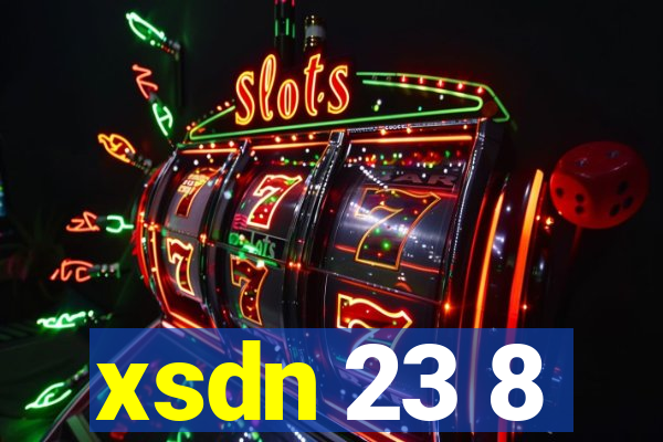 xsdn 23 8