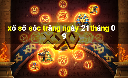 xổ số sóc trăng ngày 21 tháng 09