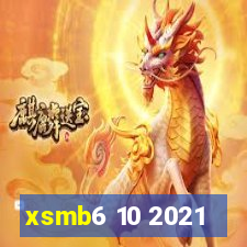 xsmb6 10 2021