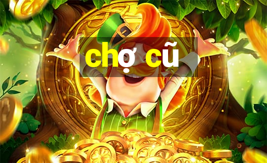 chợ cũ