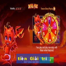 tiền Giải trí điện tử