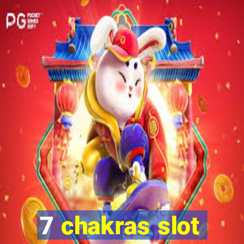 7 chakras slot