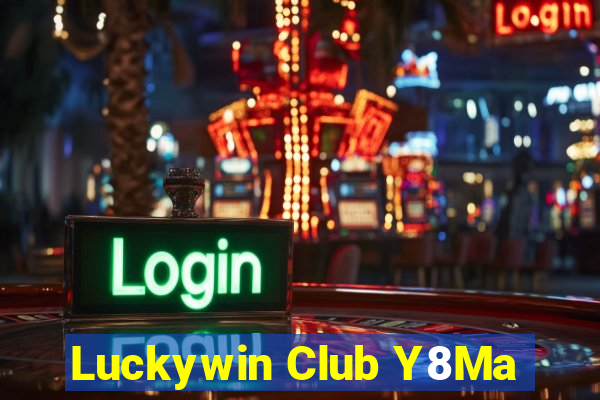 Luckywin Club Y8Ma