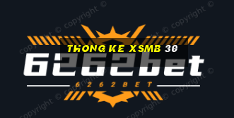 thong ke xsmb 30