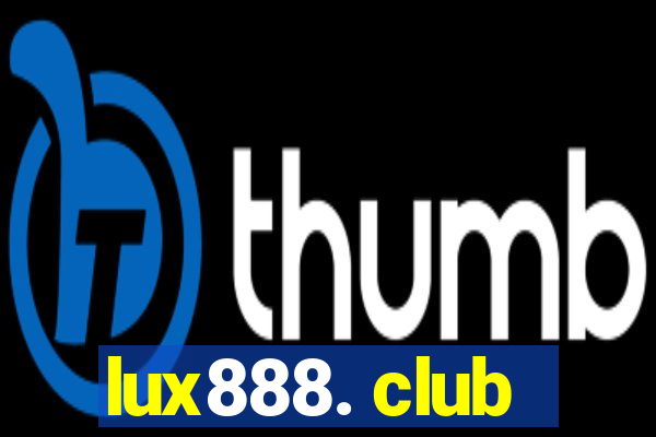 lux888. club