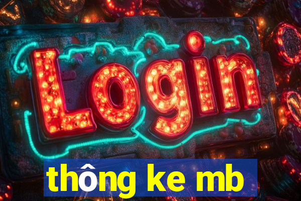 thông ke mb