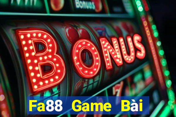 Fa88 Game Bài 52Fun Đổi Thưởng