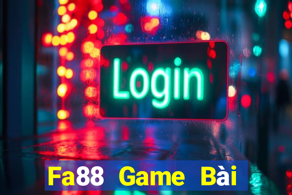 Fa88 Game Bài 52Fun Đổi Thưởng