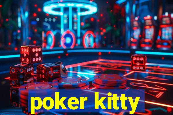 poker kitty