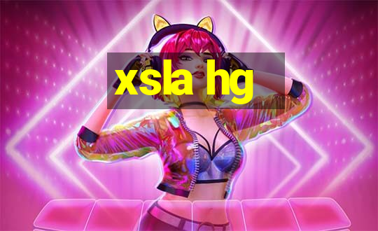 xsla hg