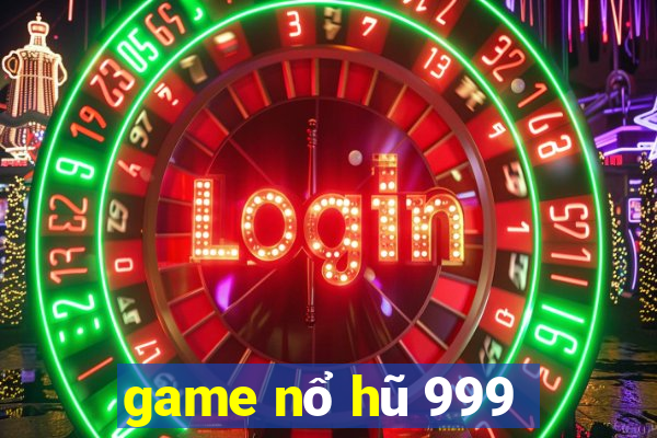 game nổ hũ 999