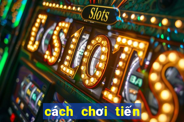 cách chơi tiến lên trên zalo