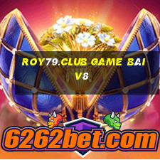 Roy79.Club Game Bài V8