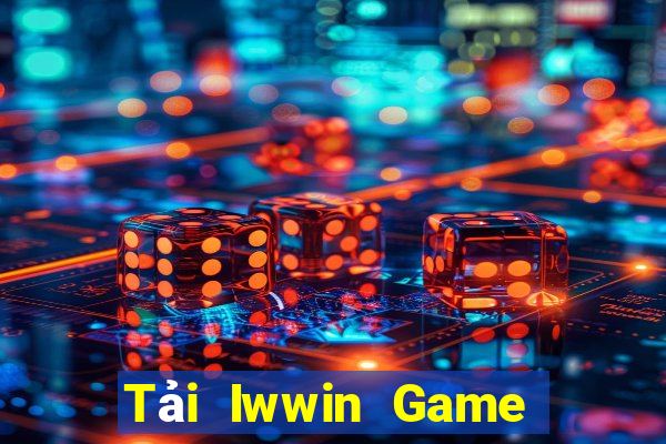 Tải Iwwin Game Bài Slot